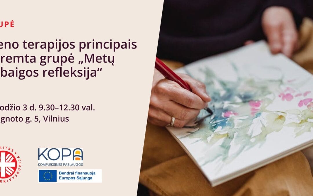Meno terapijos principais paremta grupė „Metų pabaigos refleksija”
