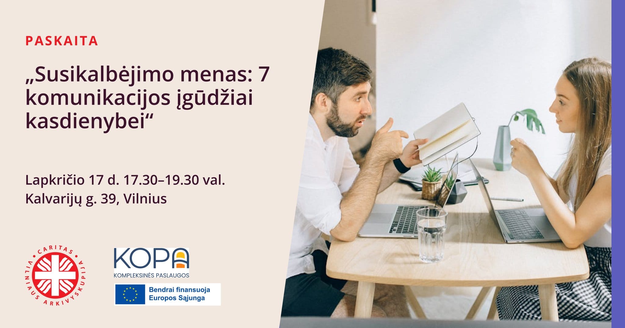 Nemokama paskaita: Susikalbėjimo menas: 7 komunikacijos įgūdžiai kasdienybei