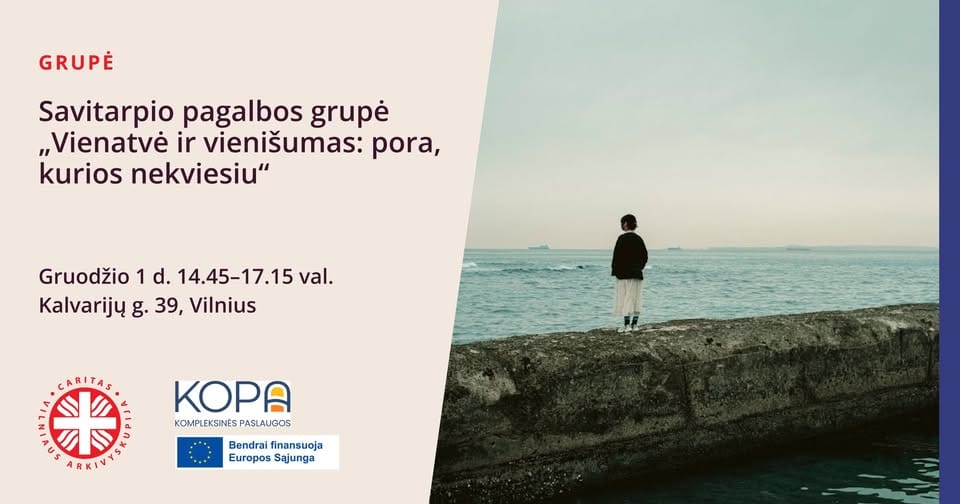 Savitarpio pagalbos grupė „Vienatvė ir vienišumas”