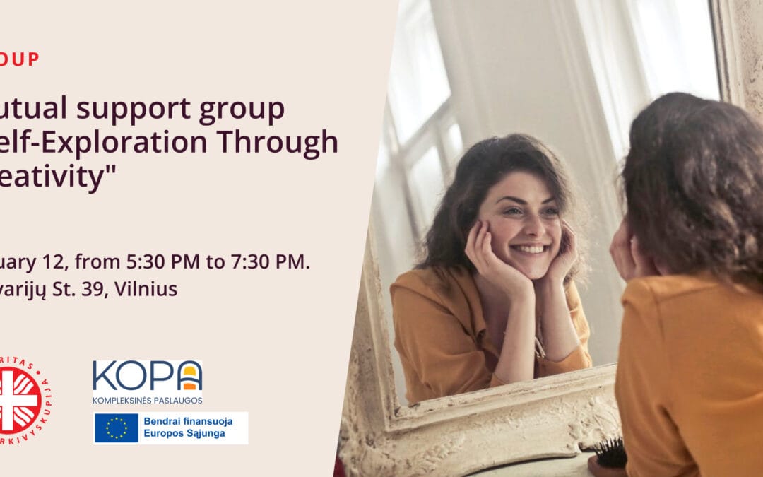 Mutual support group „Self-Exploration Through Creativity”