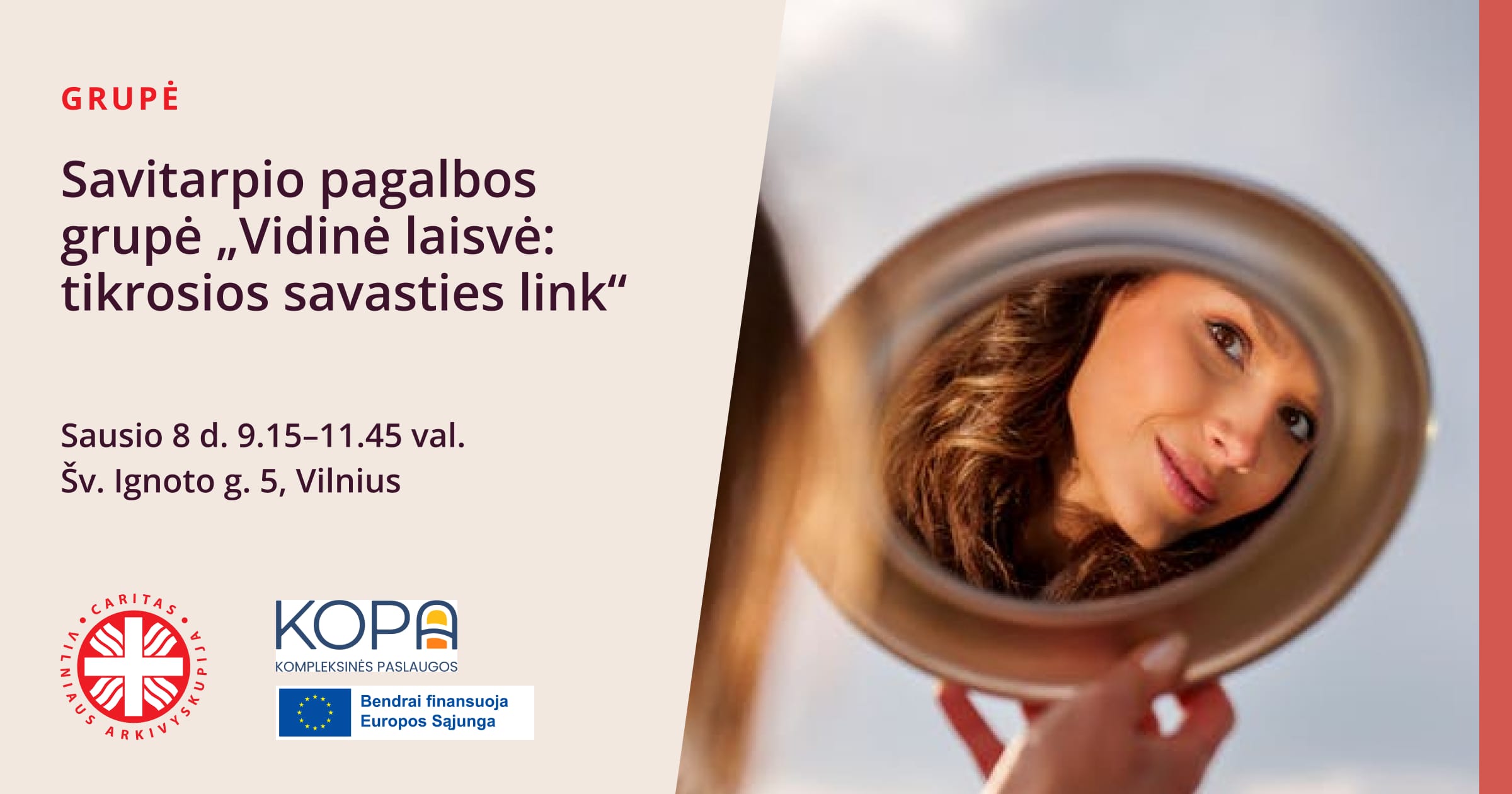 Savitarpio pagalbos grupė „Vidinė laisvė: tikrosios savasties link“