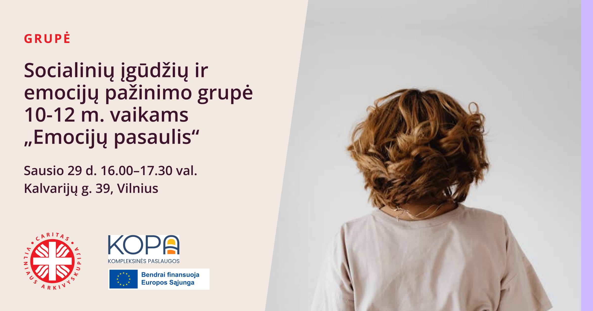 Socialinių įgūdžių ir emocijų pažinimo grupė 10-12 m. vaikams „Emocijų pasaulis”