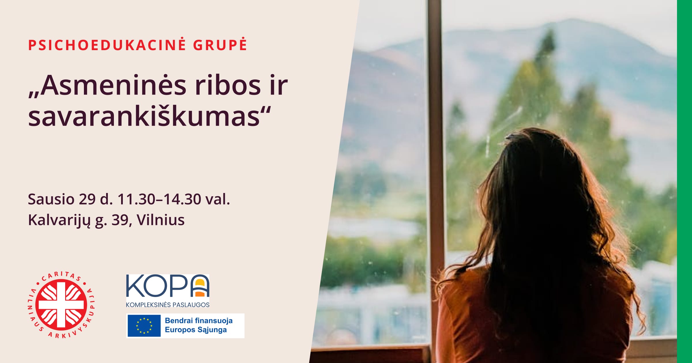 Psichoedukacinė grupė „Asmeninės ribos ir savarankiškumas“ (papildoma grupė)