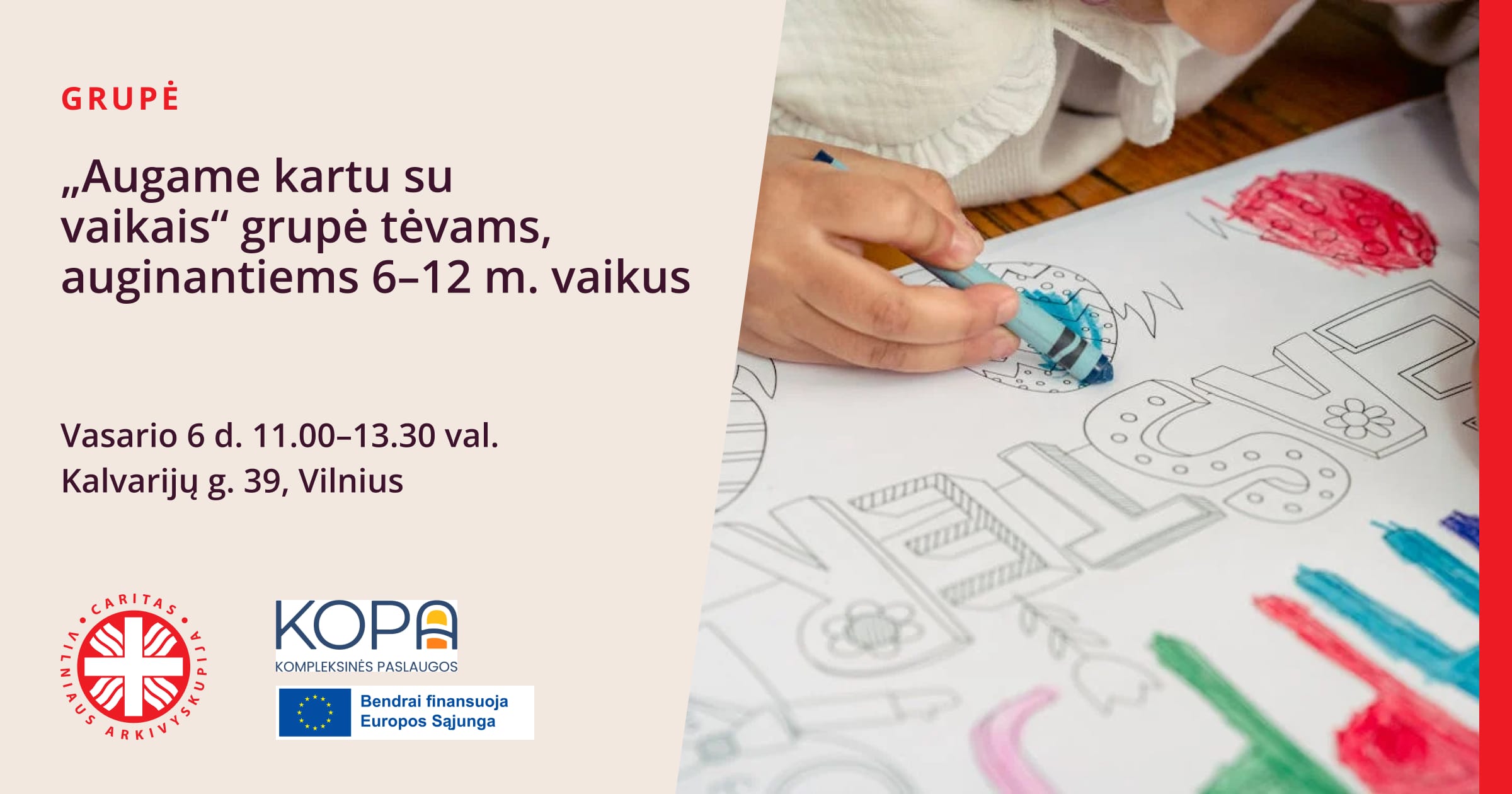 „Augame kartu su vaikais“ grupė tėvams, auginantiems 6-12 m. vaikus
