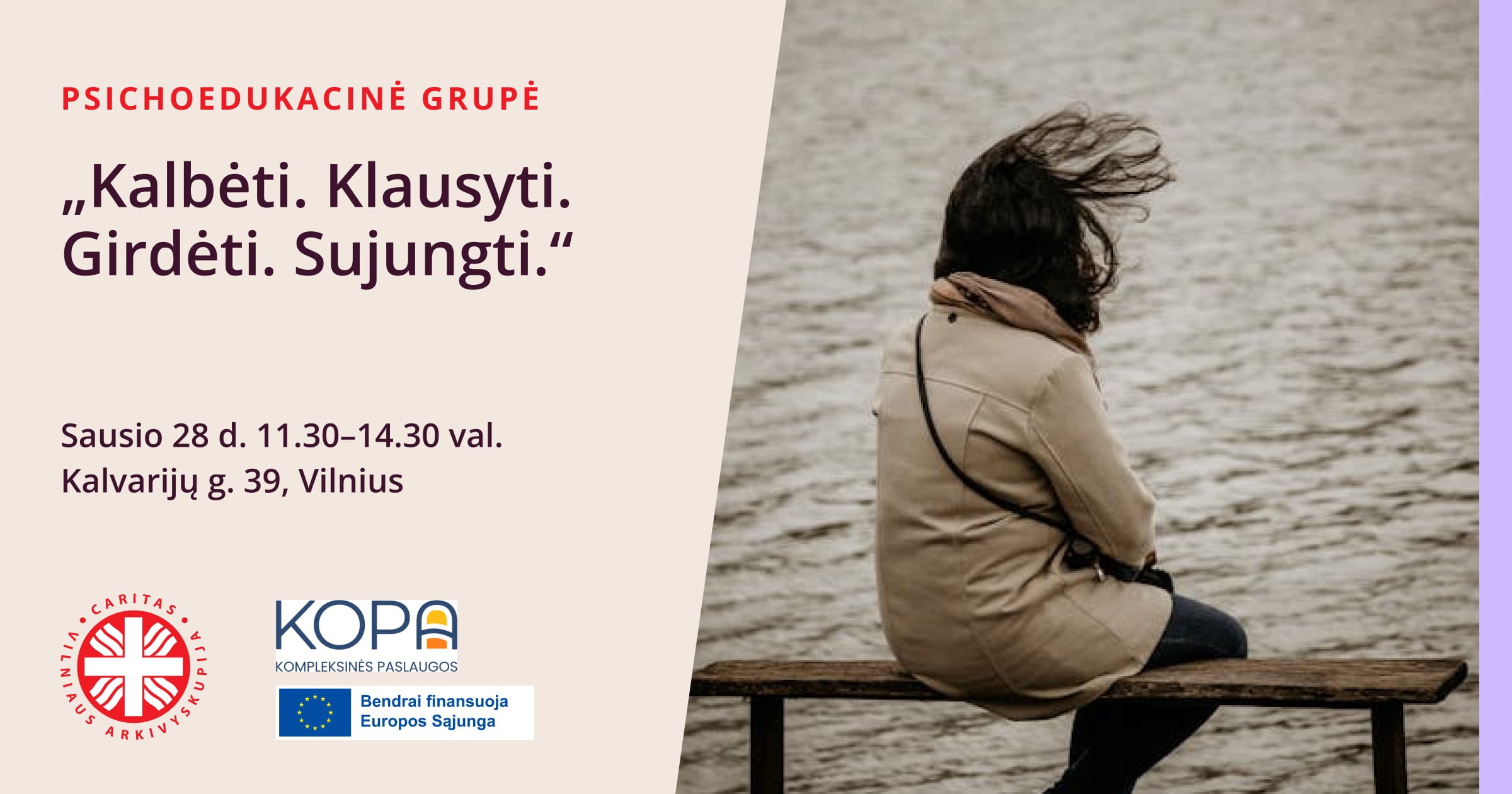 Psichoedukacinė grupė „Kalbėti. Klausyti. Girdėti. Sujungti.”