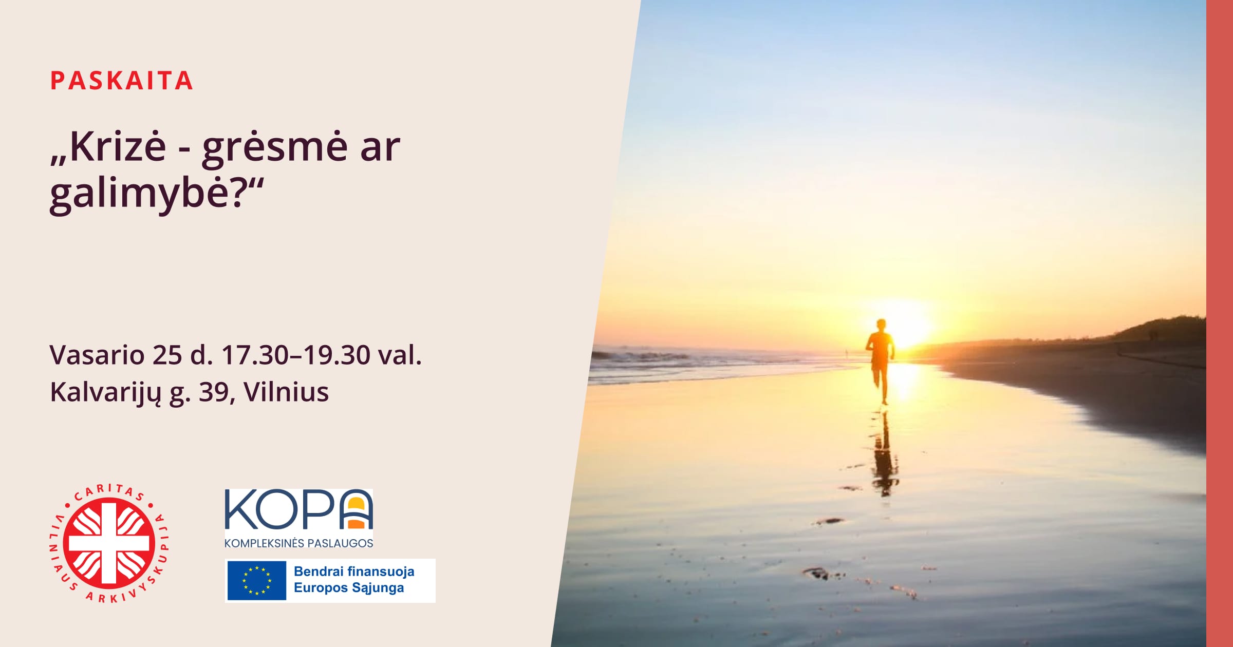 Paskaita „Krizė – grėsmė ar galimybė?“
