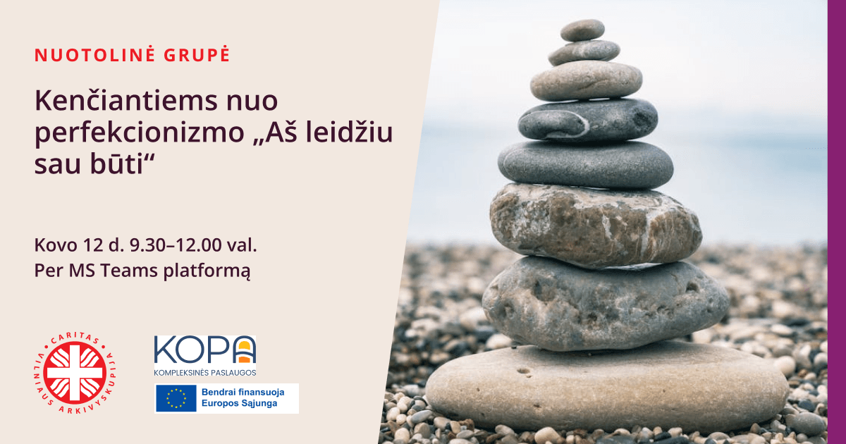 Kenciantiems-nuo-perfekcionizmo-As-leidziu-sau-buti