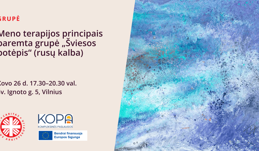 Meno terapijos principais paremta grupė „Šviesos potėpis” (rusų kalba)