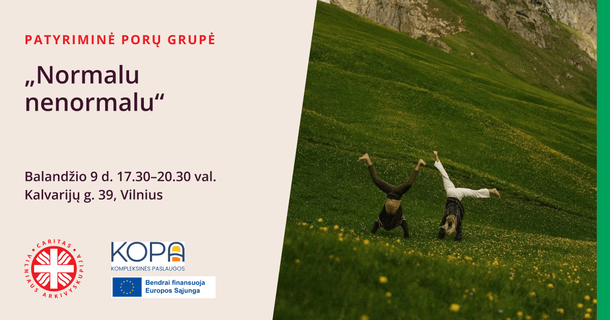 Patyriminė porų grupė „Normalu nenormalu“