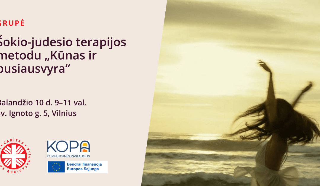 Grupė šokio-judesio terapijos metodu „Kūnas ir pusiausvyra“