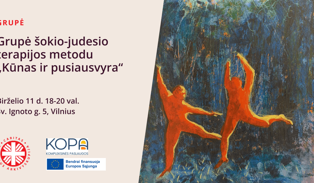 Grupė šokio-judesio terapijos metodu „Kūnas ir pusiausvyra“