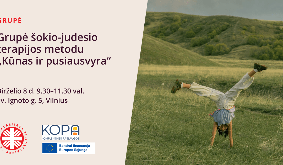 Grupė šokio-judesio terapijos metodu „Kūnas ir pusiausvyra“