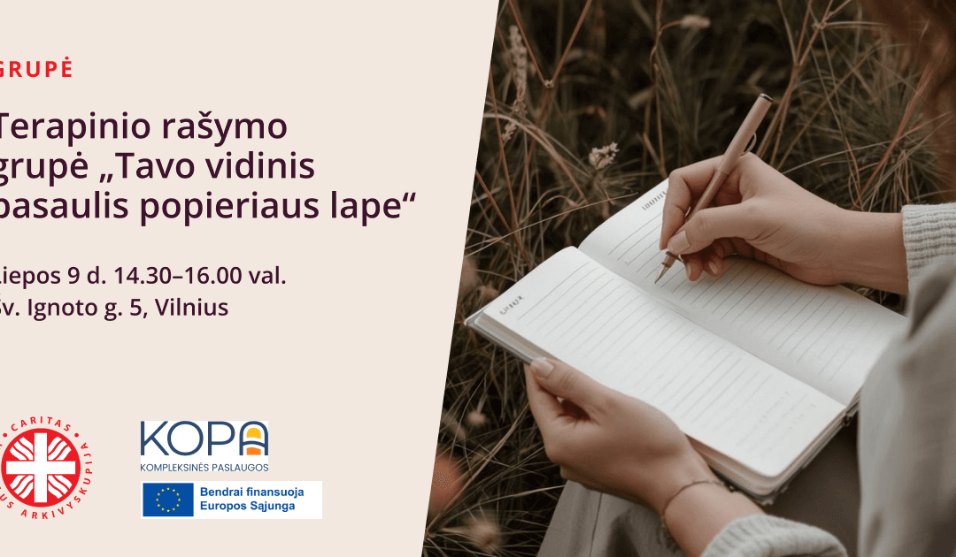 Terapinio rašymo grupė „Tavo vidinis pasaulis popieriaus lape”