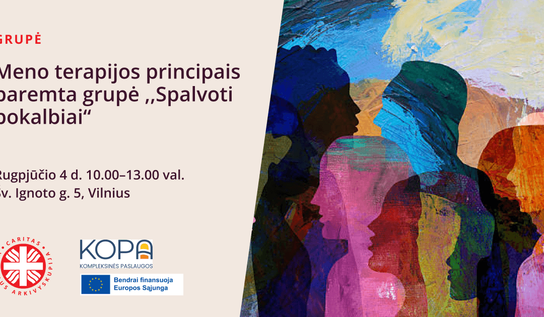Meno terapijos principais paremta grupė ,,Spalvoti pokalbiai“