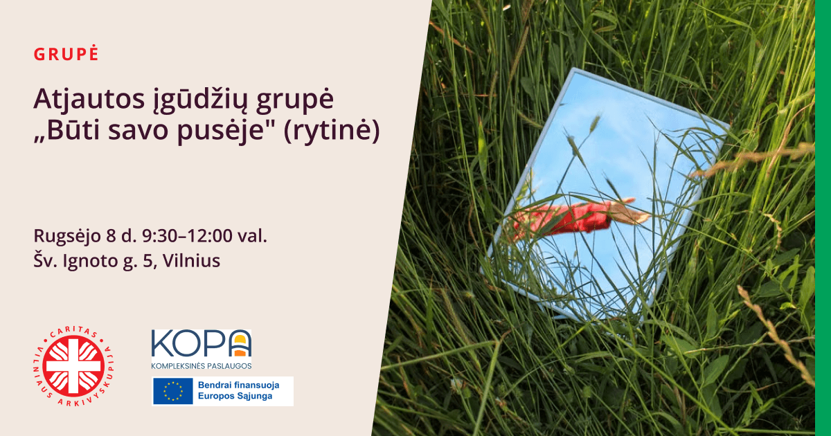 Atjautos įgūdžių grupė „Būti savo pusėje” (rytinė)