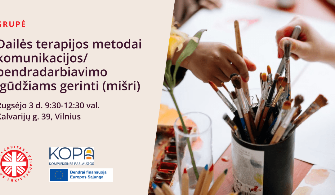 Dailės terapijos metodai komunikacijos/bendradarbiavimo įgūdžiams gerinti (mišri)