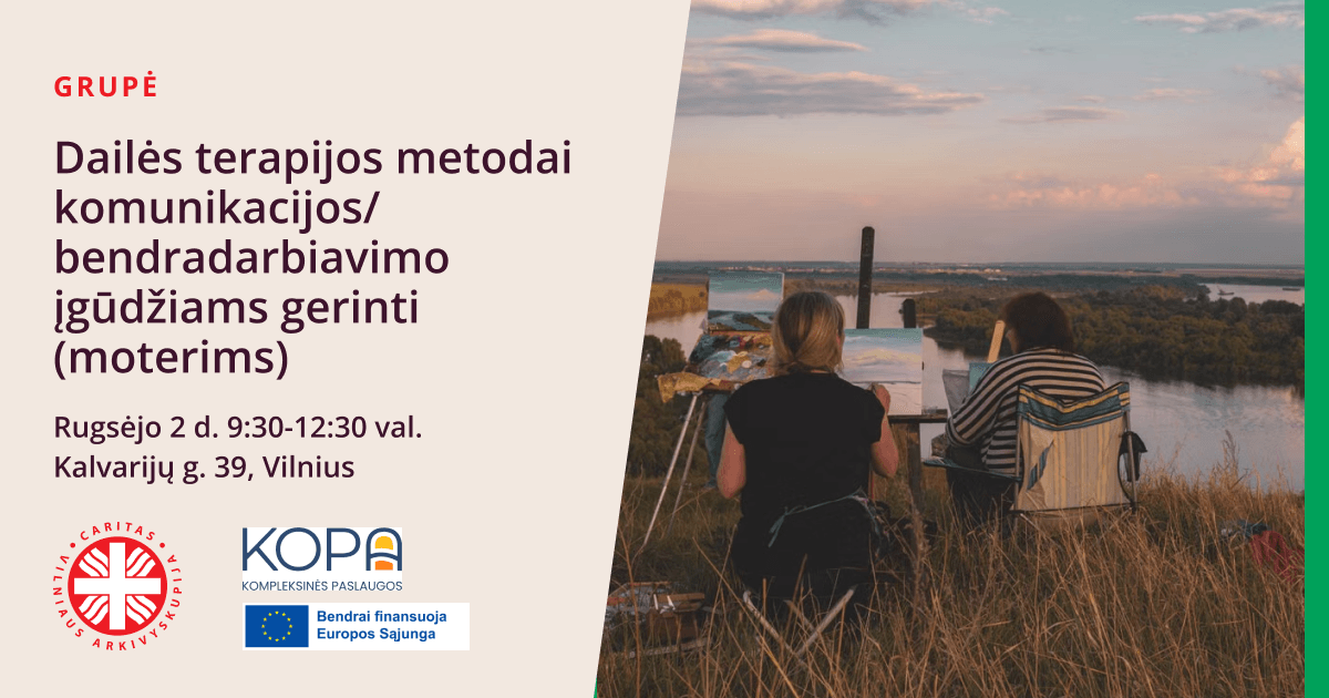 Dailės terapijos metodai komunikacijos/bendradarbiavimo įgūdžiams gerinti (moterims)