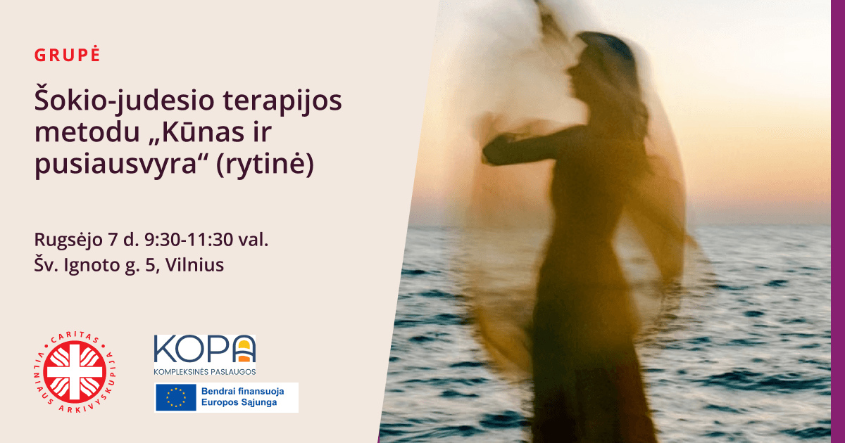 Grupė šokio-judesio terapijos metodu „Kūnas ir pusiausvyra“ (rytinė)