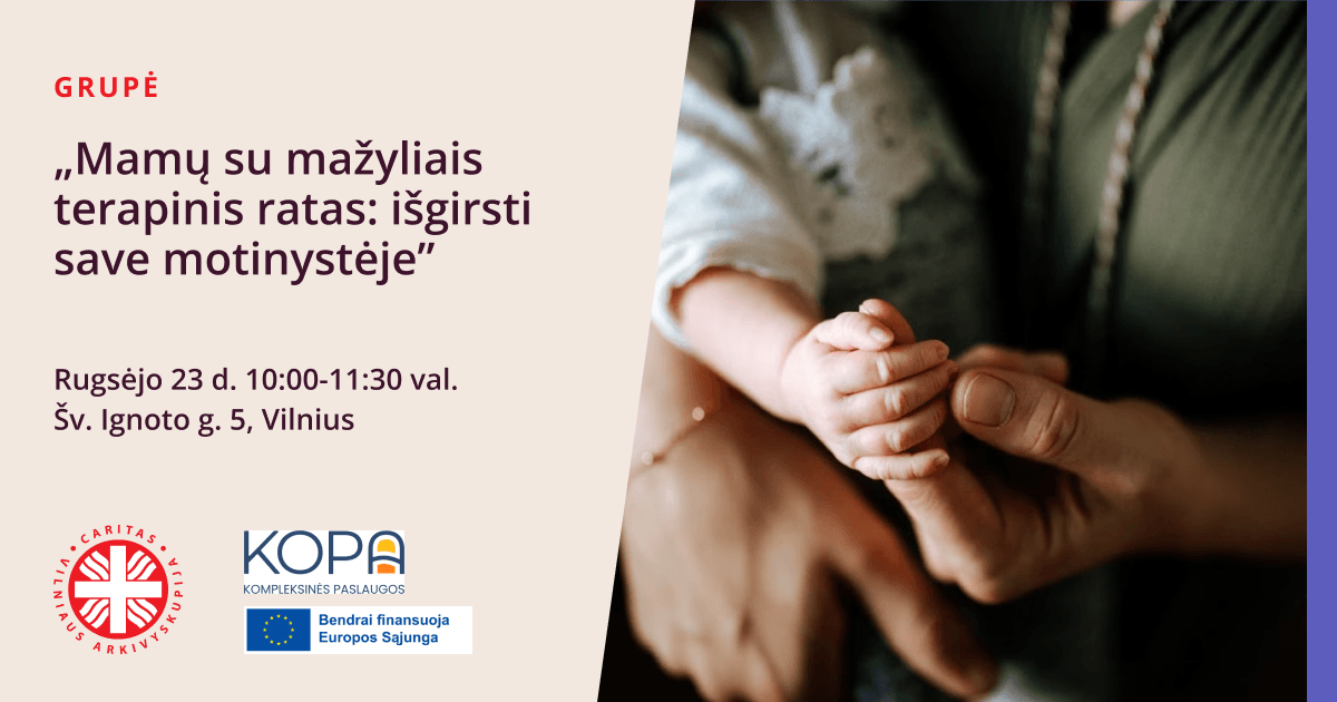 Grupė „Mamų su mažyliais terapinis ratas: išgirsti save motinystėje”