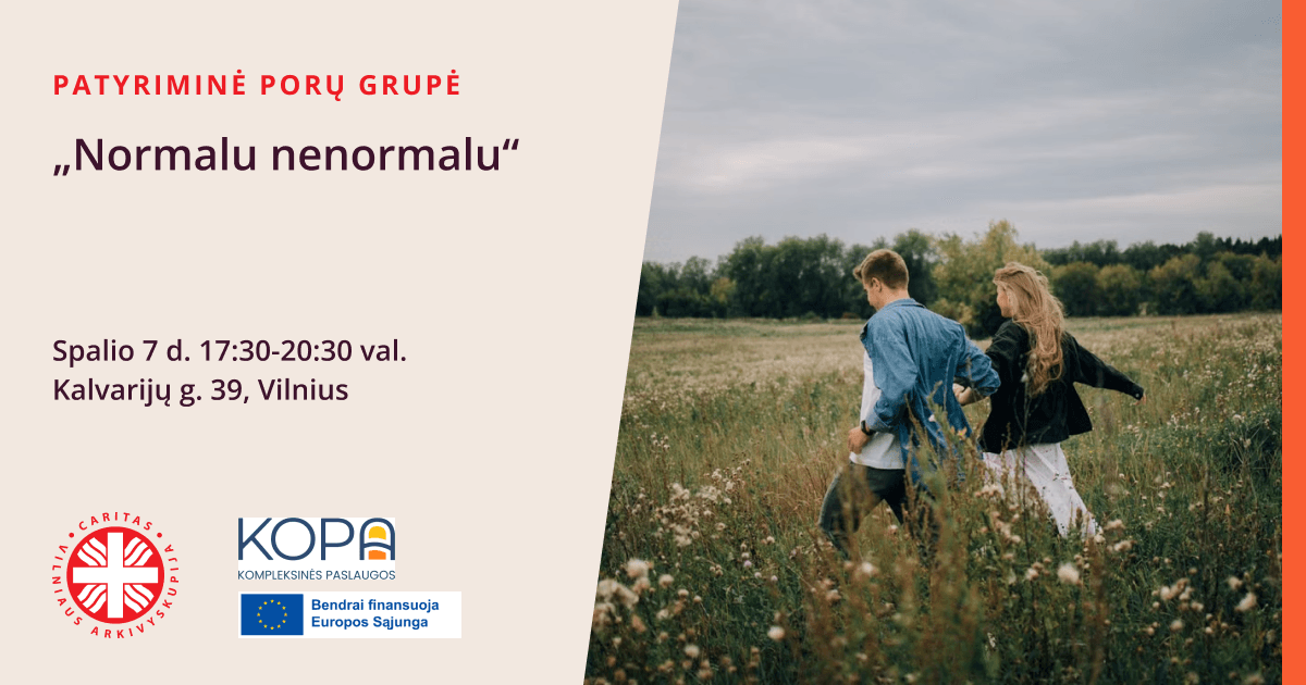 Patyriminė porų grupė „Normalu nenormalu“