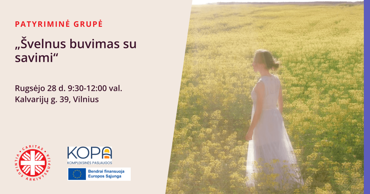 Patyriminė grupė „Švelnus buvimas su savimi“