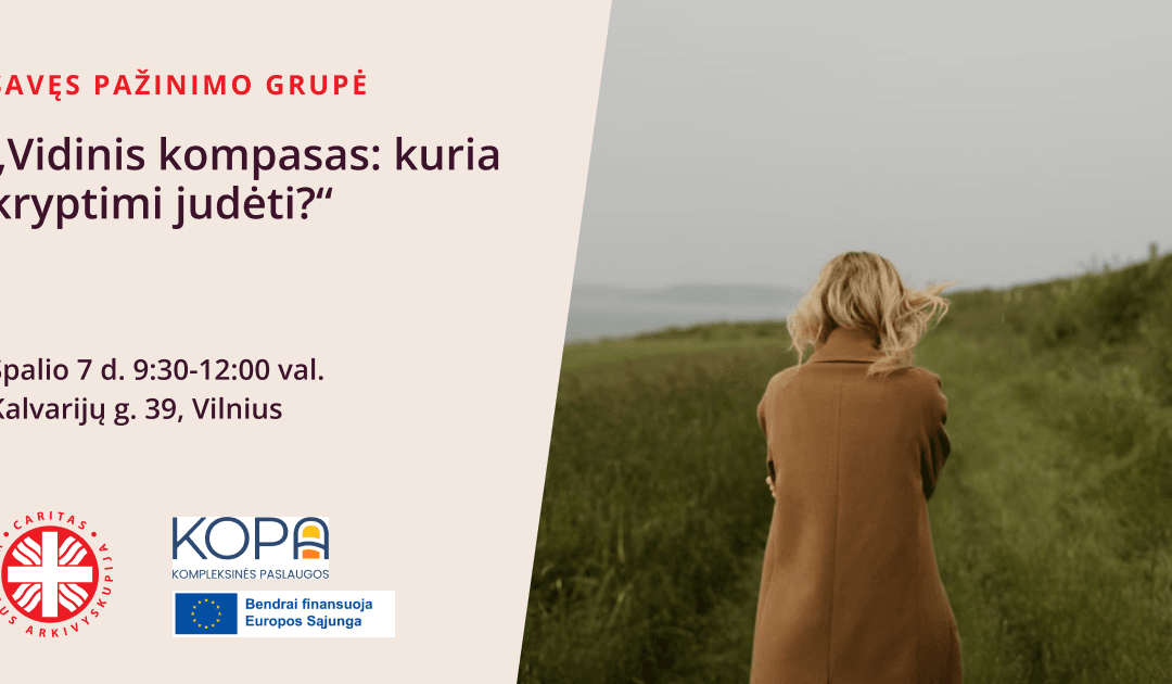 Savęs pažinimo grupė „Vidinis kompasas: kuria kryptimi judėti?“