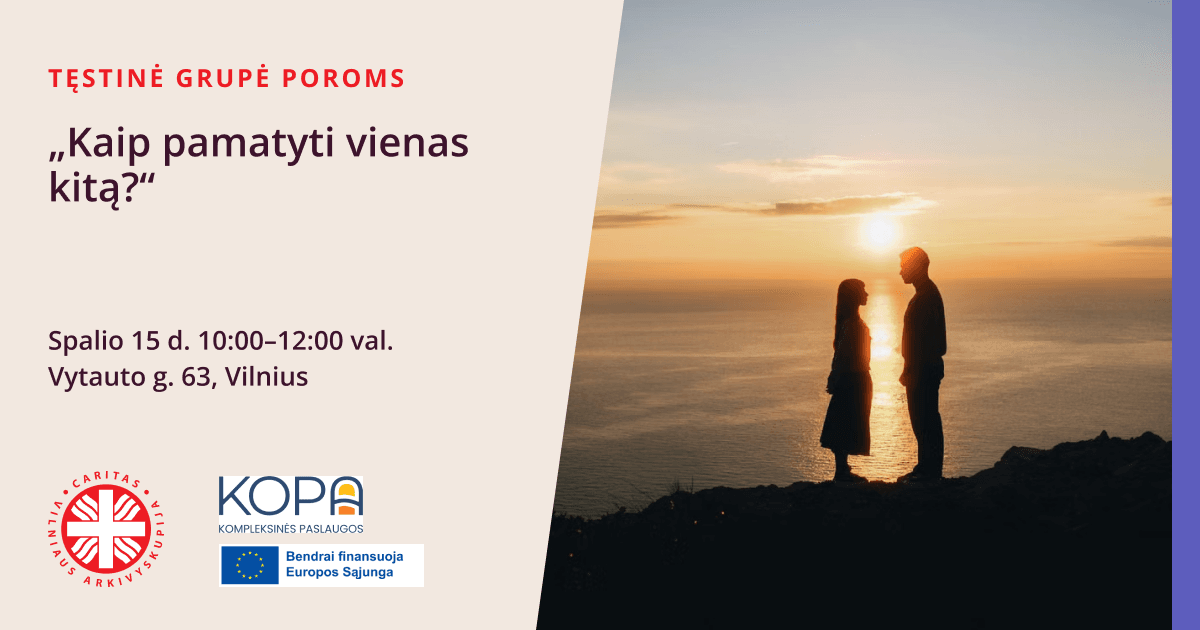 Tęstinė grupė poroms „Kaip pamatyti vienas kitą?“