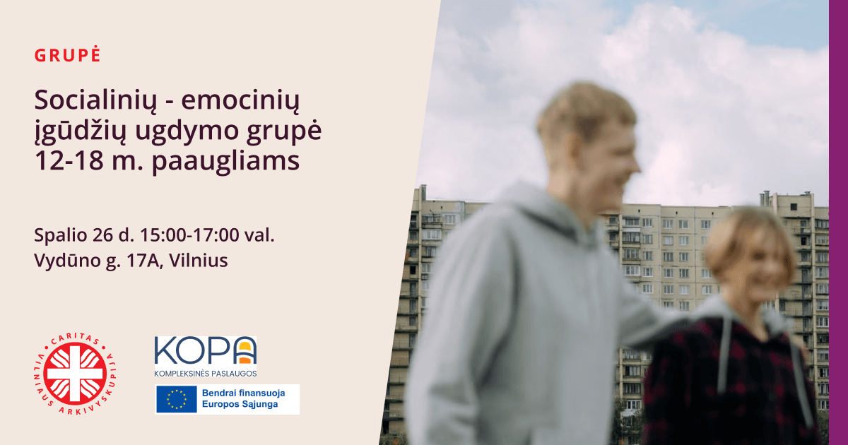 Socialinių - emocinių įgūdžių ugdymo grupė 12-18 m. paaugliams